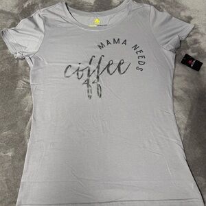 Gray Women's T-Shirt - Mama Needs Coffee
